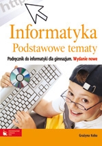 Informatyka GIM Podręcznik Podstawowe tematy 2009