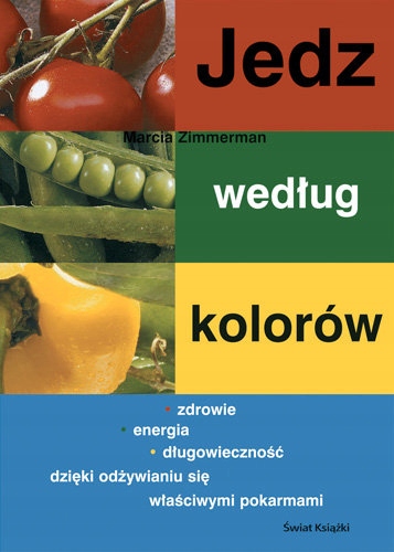 Jedz według według kolorów Zimmerman twarda NOWA