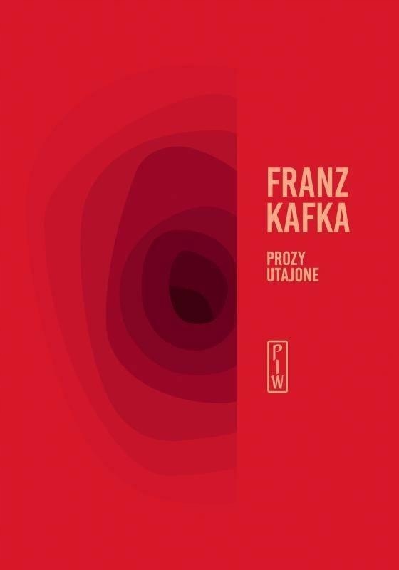 

Prozy Utajone, Franz Kafka
