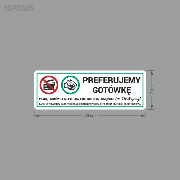 Preferujemy Gotówkę - 7x20 naklejka Kod producenta DR7A8S
