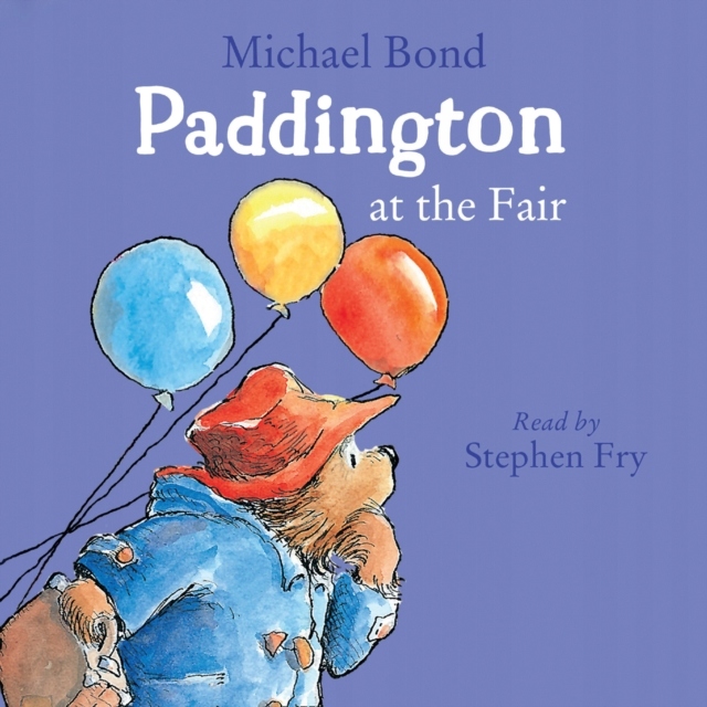 Paddington at the Fair - Bond, Michael AUDIOBOOK