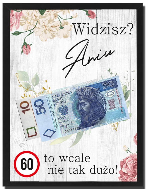 

Zabawny na 60 urodziny, plakat w ramce