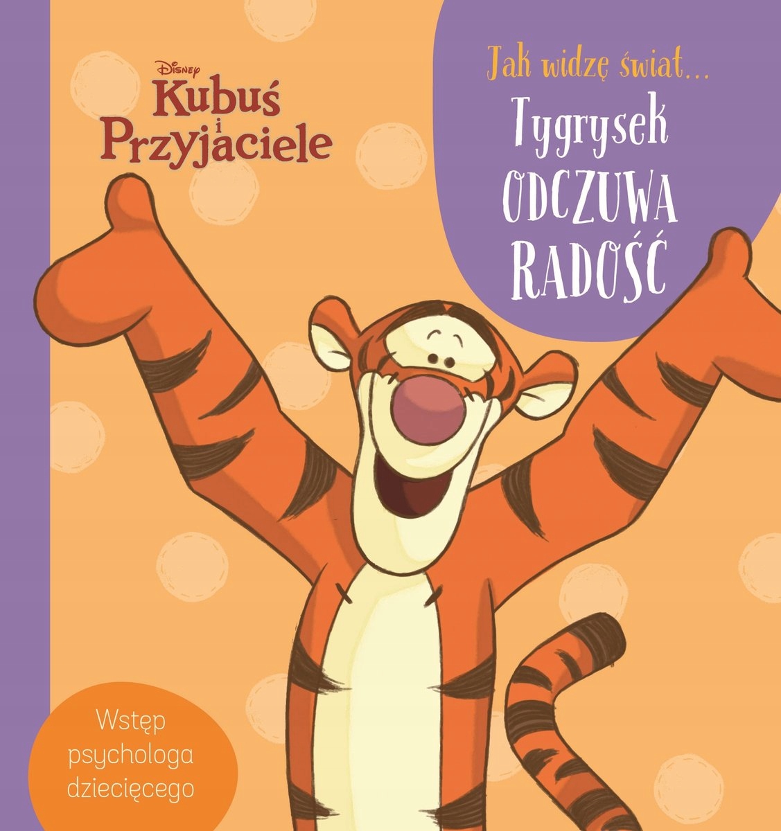 Jak widzę świat. Tygrysek odczuwa radość. Disney