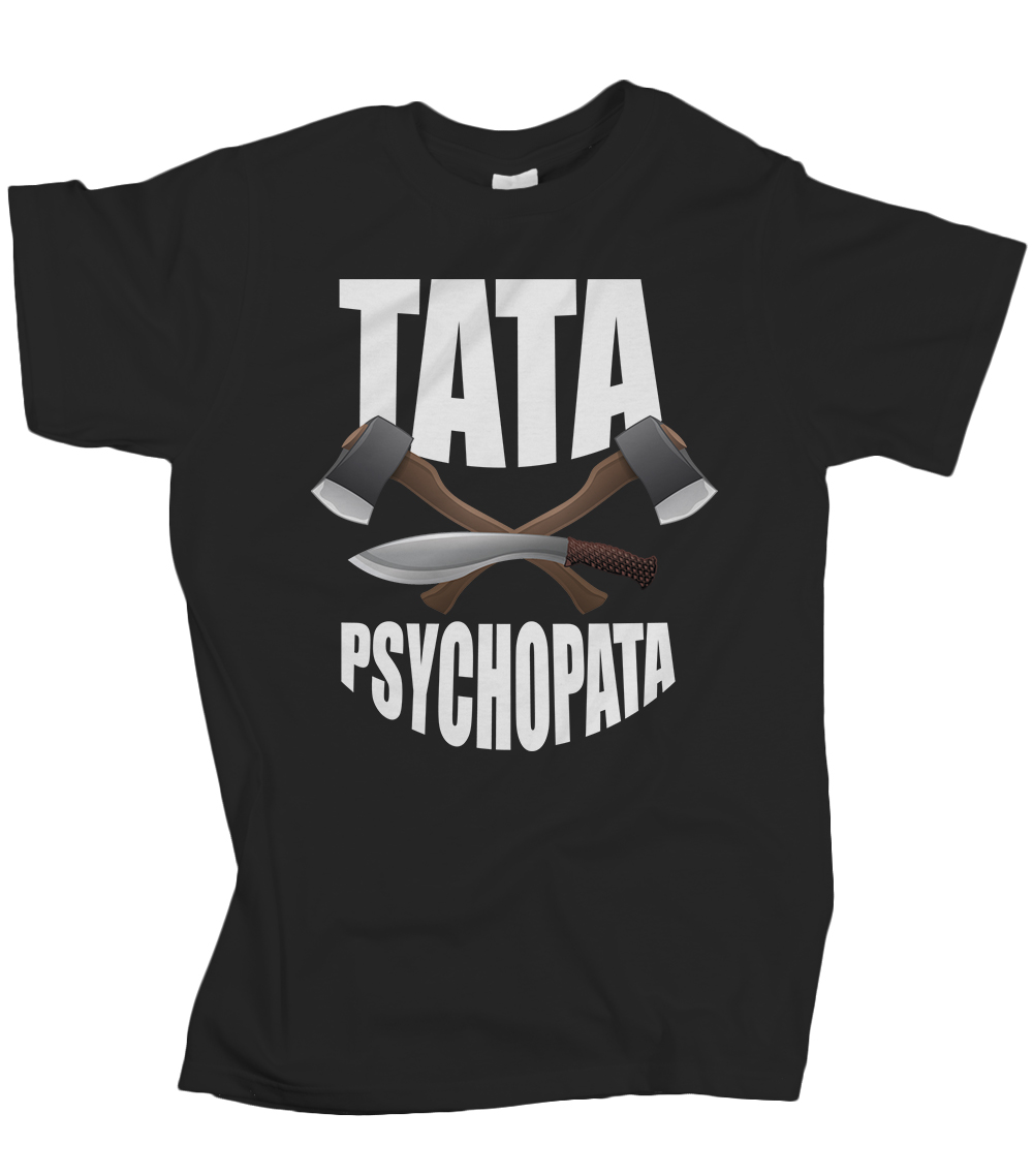 

Koszulka męska Tata psychopata prezent 5XL