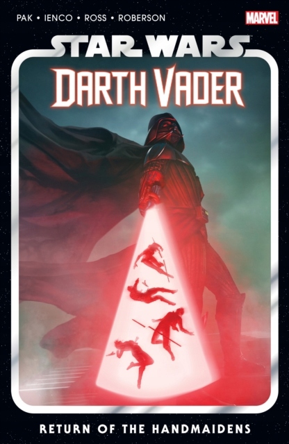 Star Wars: Darth Vader By Greg Pak Vol. 6 GREG PAK