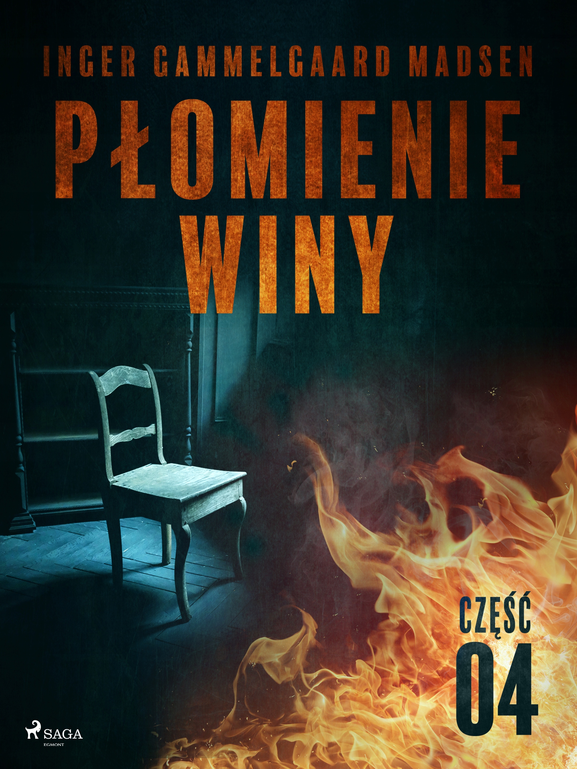 Płomienie winy: część 4 - e-book