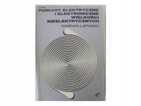 Pomiary elektryczne i elektroniczne wielkości niee