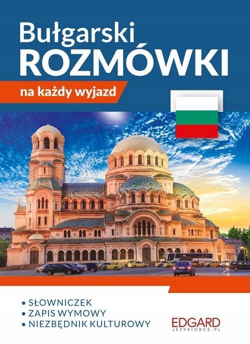 EDGARD. Bułgarski. Rozmówki na każdy wyjazd