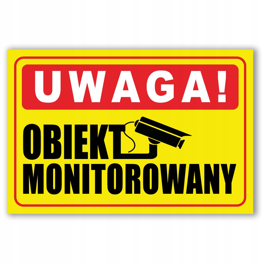 TABLICZKA TABLICA UWAGA! OBIEKT MONITOROWANY | 30x20cm | PCV