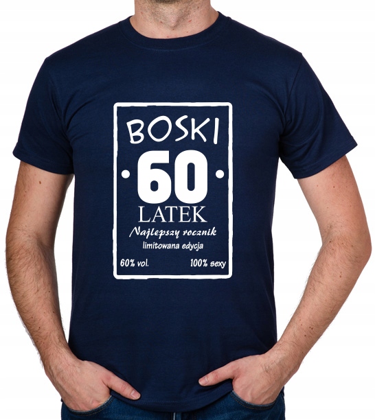 

koszulka Boski 60 Latek prezent