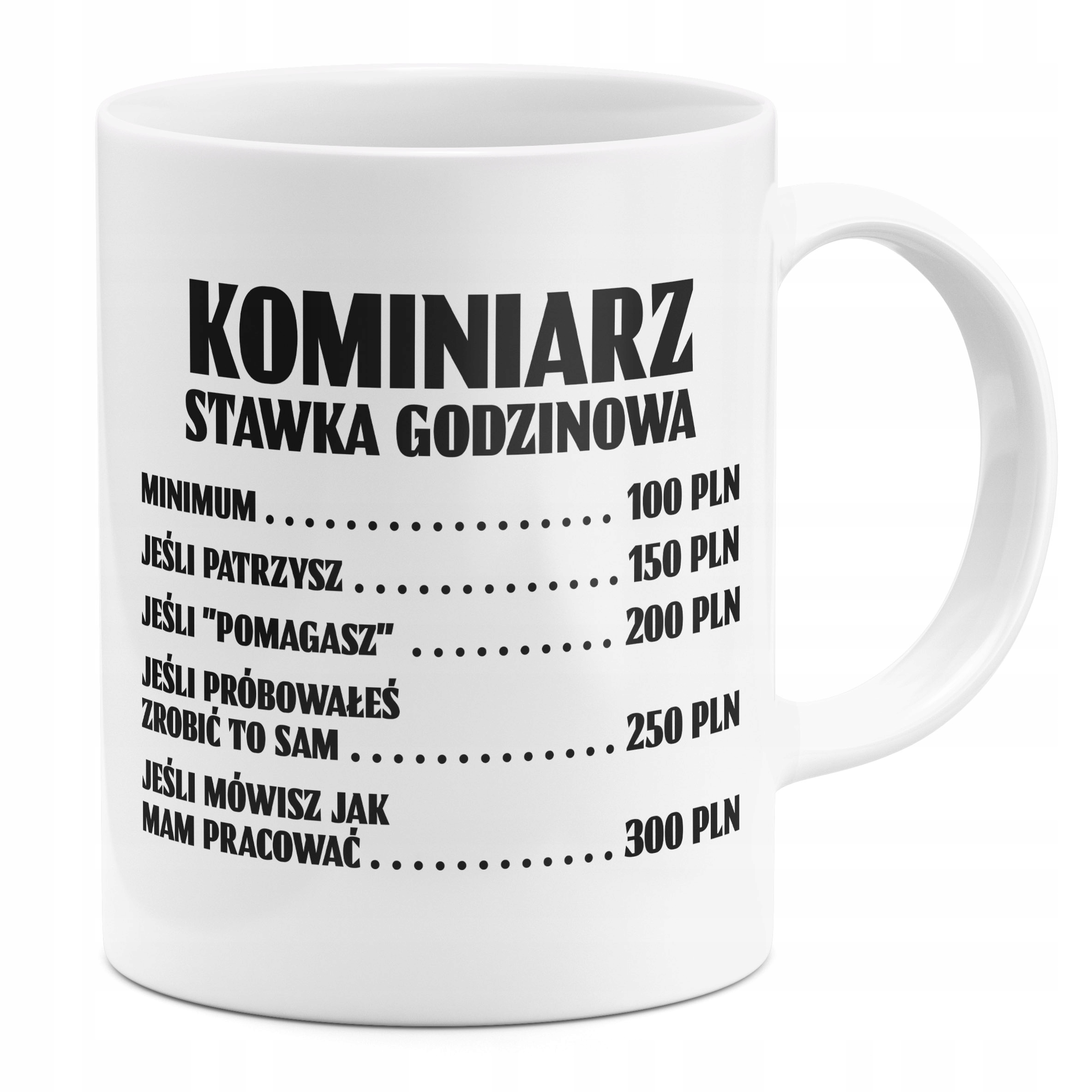 

Kubek Dla Kominiarza Stawka Godzinowa