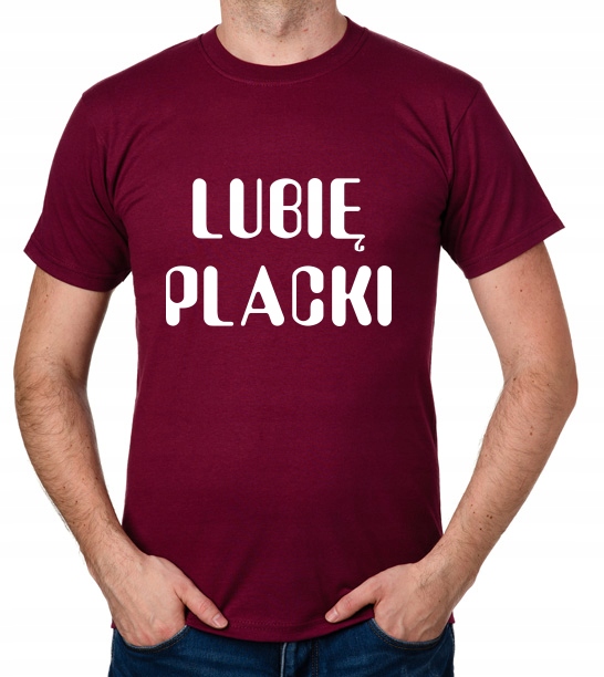 

koszulka Lubię Placki prezent