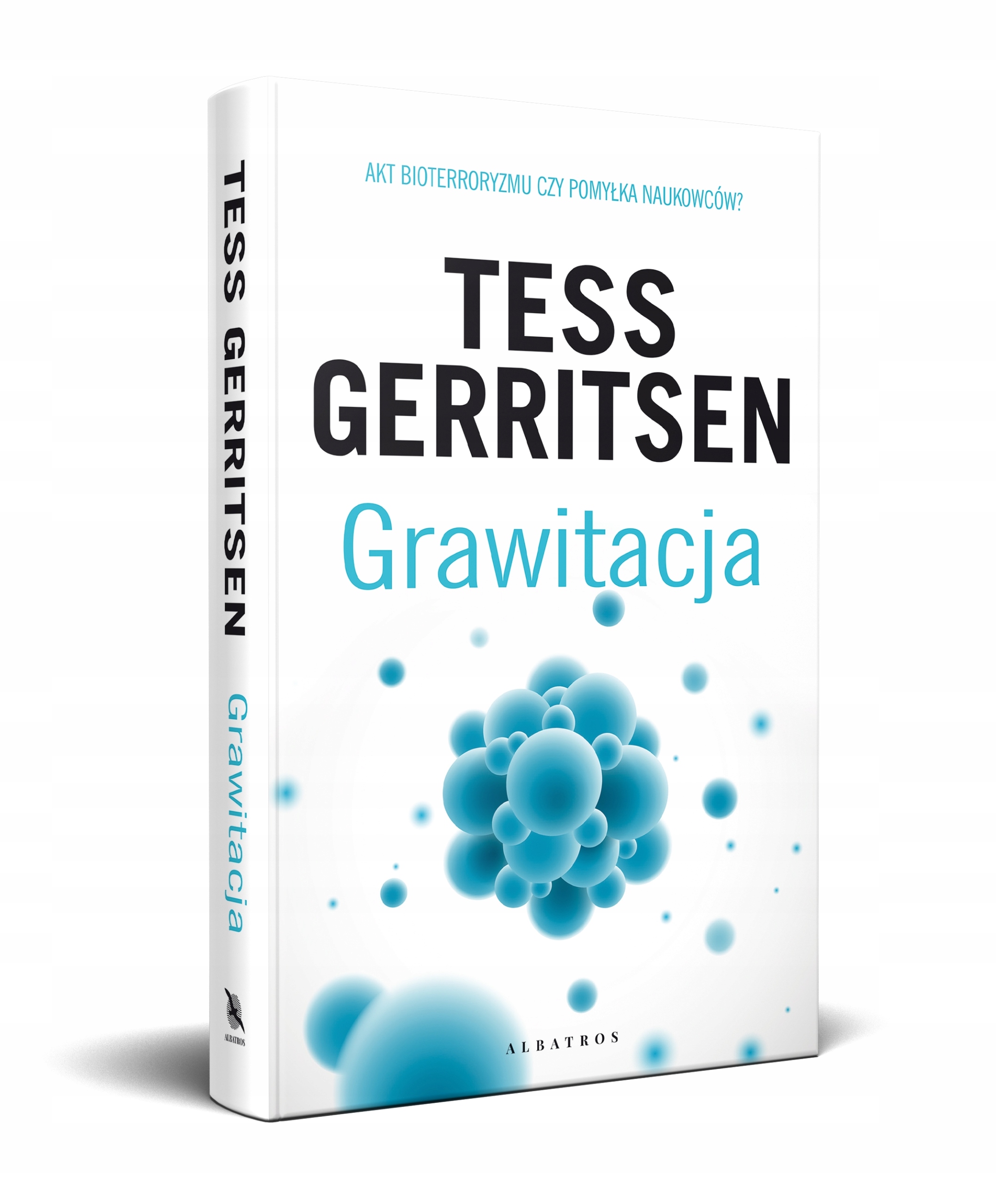 Grawitacja Tess Gerritsen