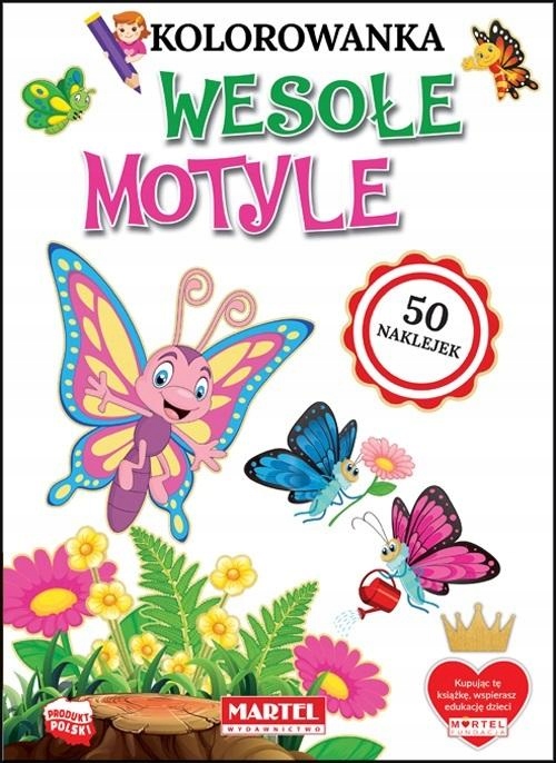 Kolorowanka Z Naklejkami. Wesołe Motyle