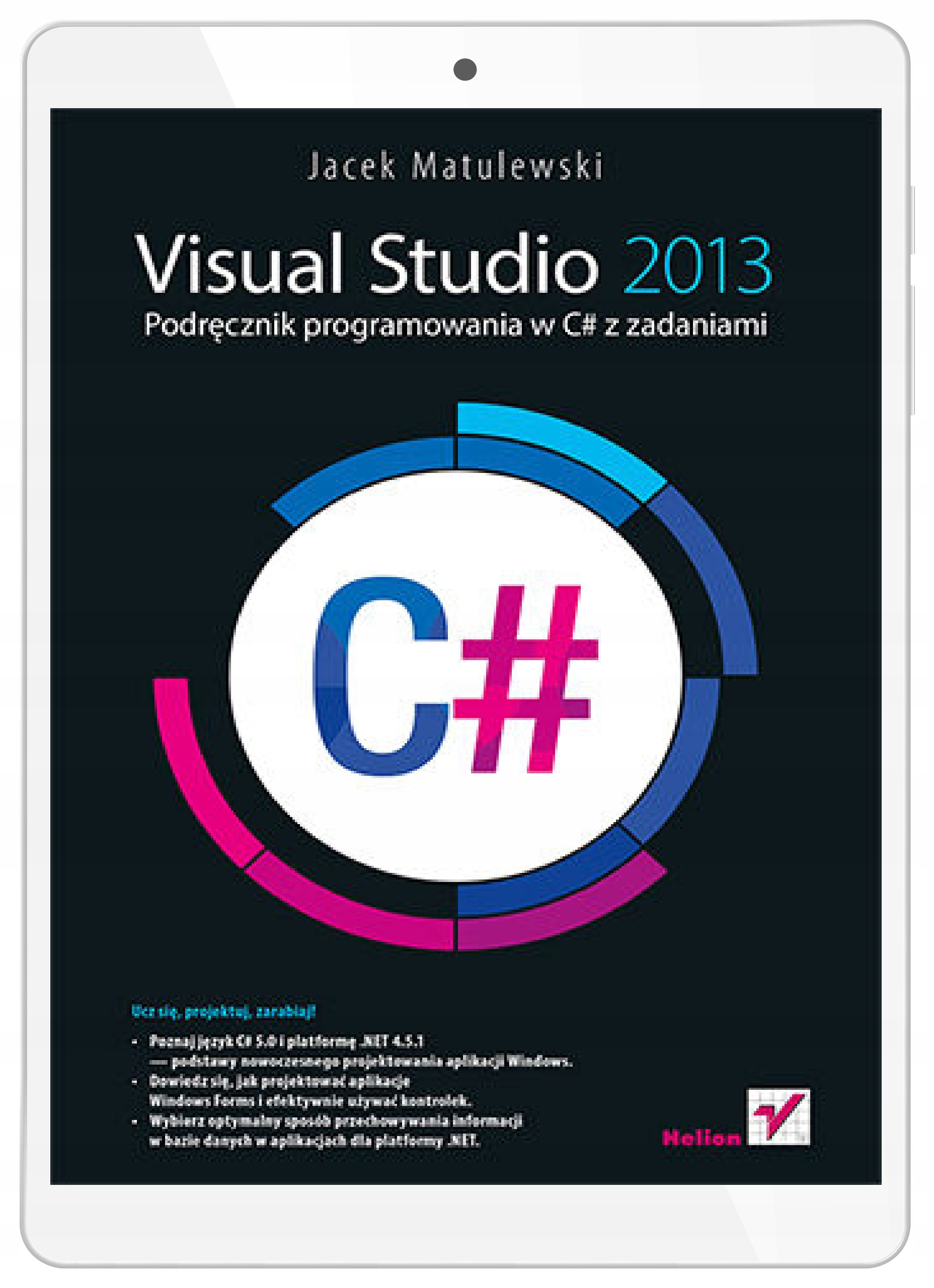 Visual Studio 2013. Podręcznik programowania w C#