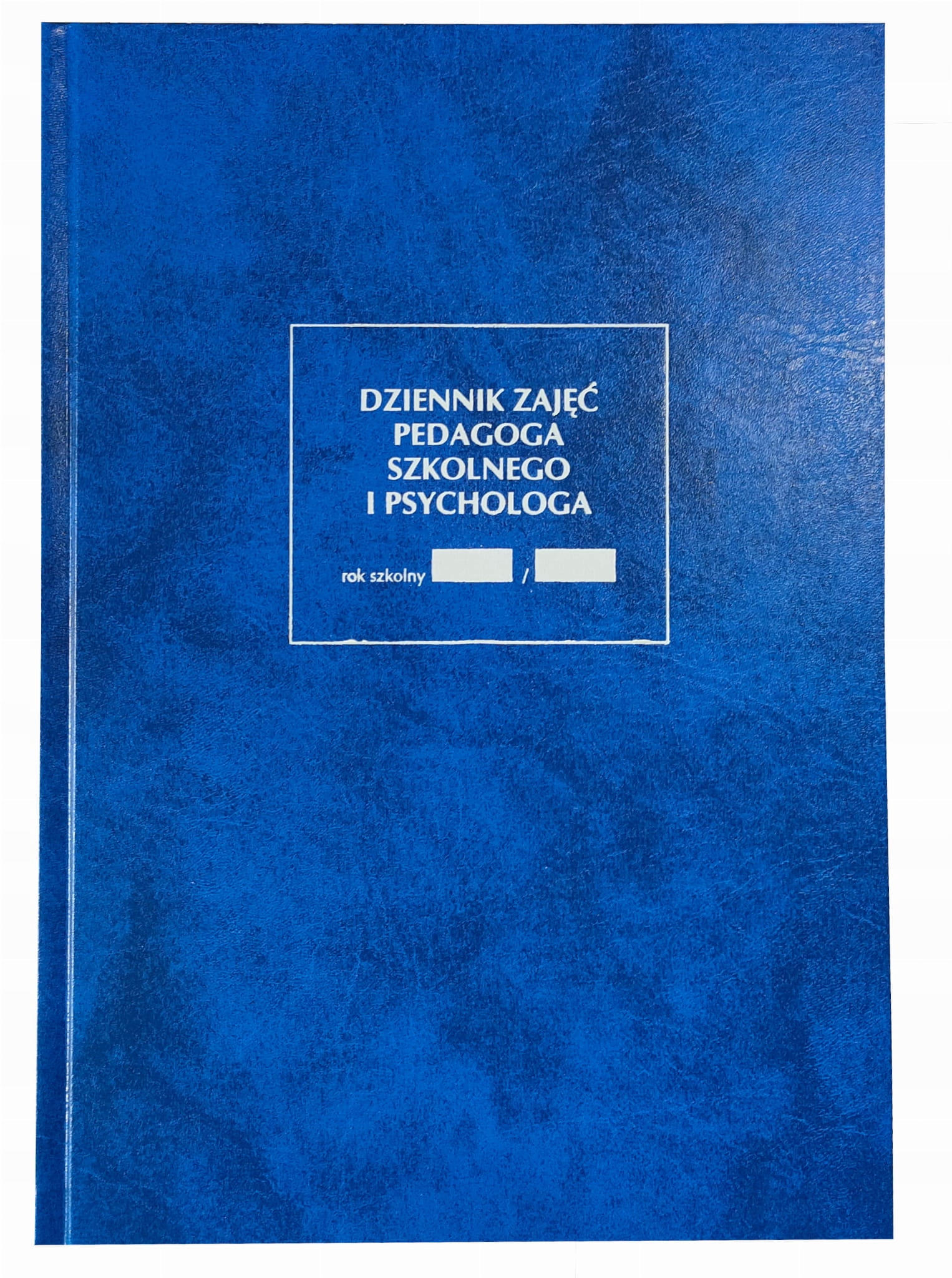 DZIENNIK ZAJĘĆ PEDAGOGA SZKOLNEGO I PSYCHOLOGA