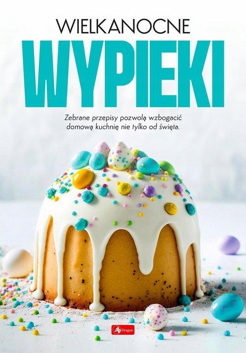 WIELKANOCNE WYPIEKI