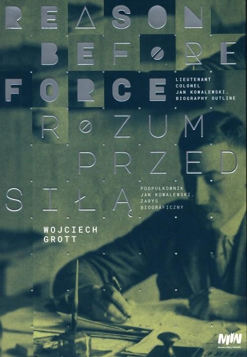 Rozum Przed Siłą Reason Before Force