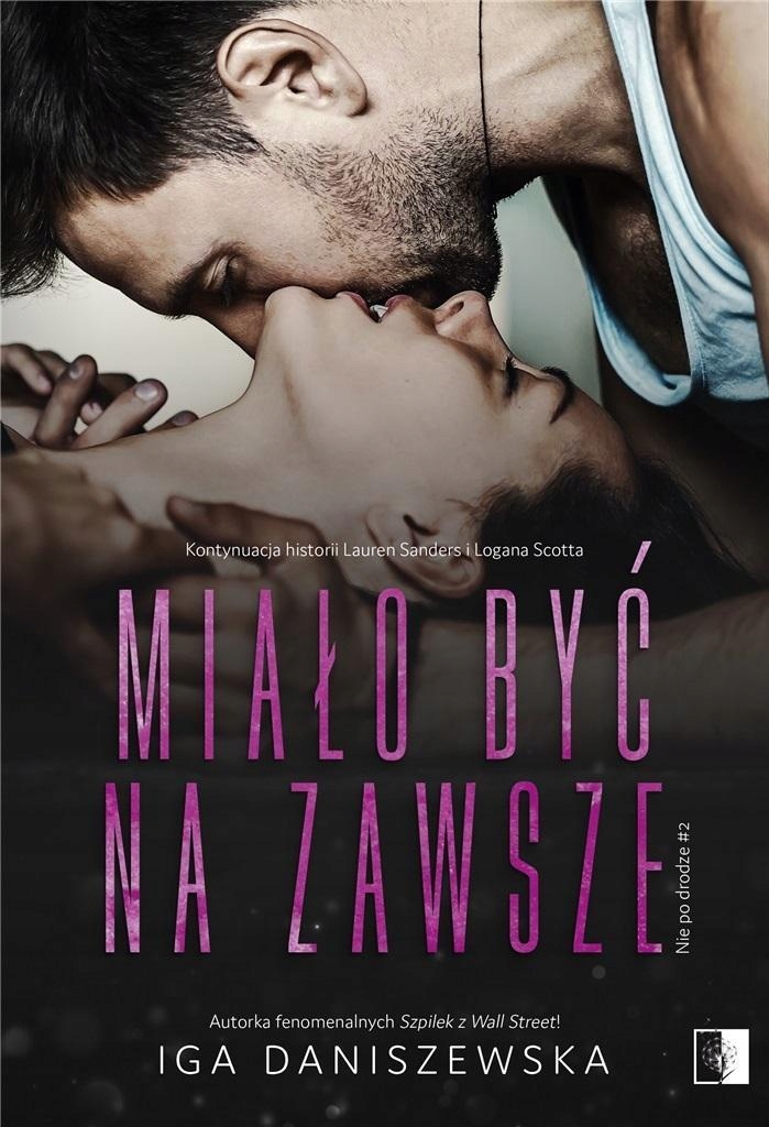

Miało Być Na Zawsze, Iga Daniszewska