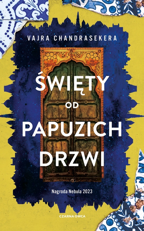 Święty od papuzich drzwi Vajra Chandrasekera