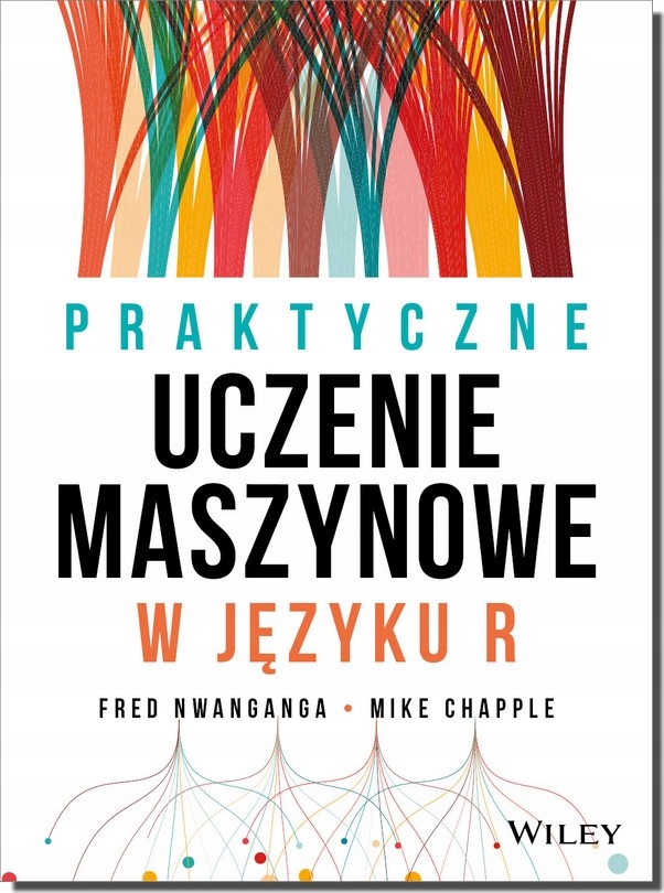 Praktyczne uczenie maszynowe w języku R