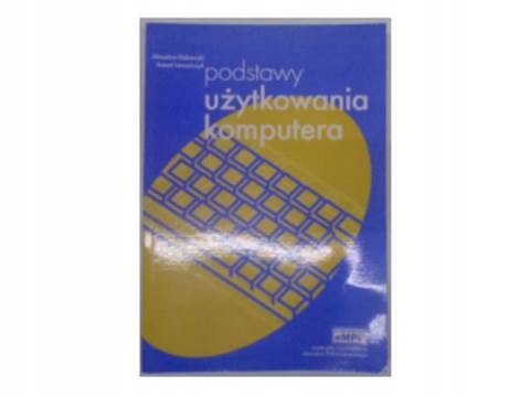 Podstawy użytkowania komputera z ćwiczeniami