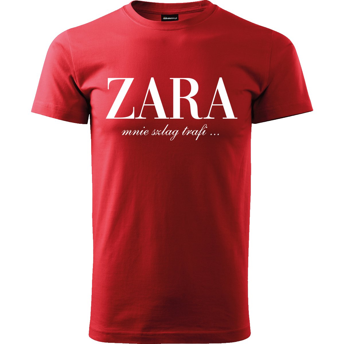 

Koszulka Zara Szlag Mnie Trafi