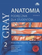 ANATOMIA GRAY TOM 2 WYDANIE III NOWOŚĆ 2016