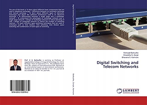 Karmore, Bhavana S. Digital Switching and Telecom Networks