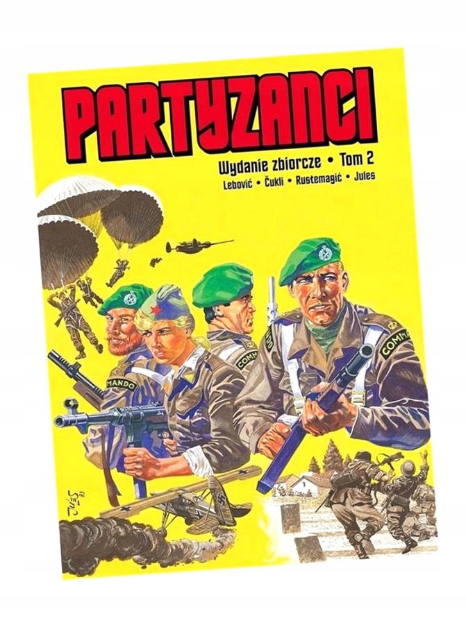 PARTYZANCI. WYDANIE ZBIORCZE T.2 DORDE LEBOVIC, JULES
