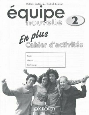 Equipe nouvelle: 2: En Plus Workbook