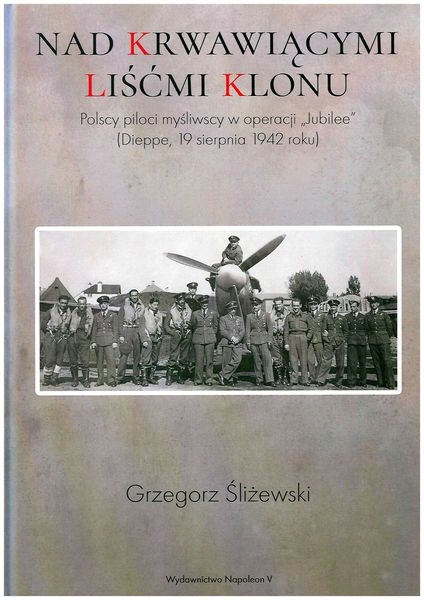 Nad krwawiącymi liśćmi klonu Grzegorz Śliżewski