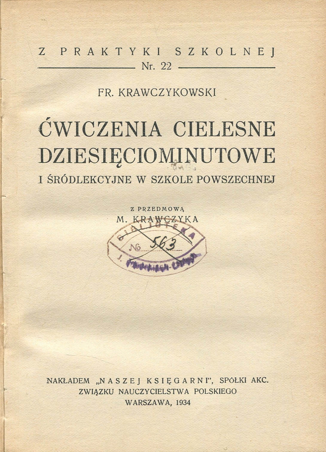 Fr. Krawczykowski ĆWICZENIA CIELESNE DZIESIĘCIOMINUTOWE 1934
