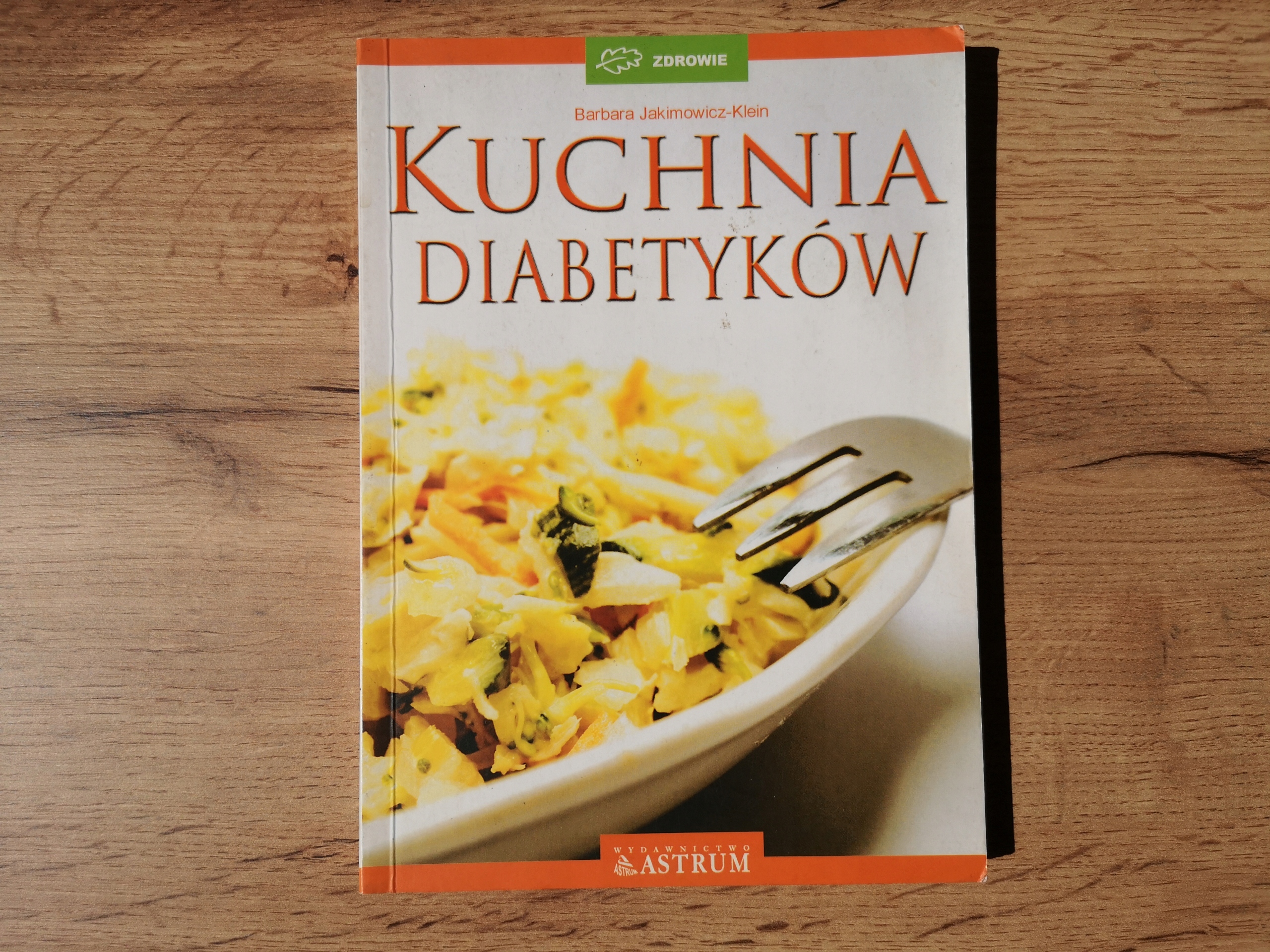 KUCHNIA DIABETYKÓW Barbara Jakimowicz-Klein