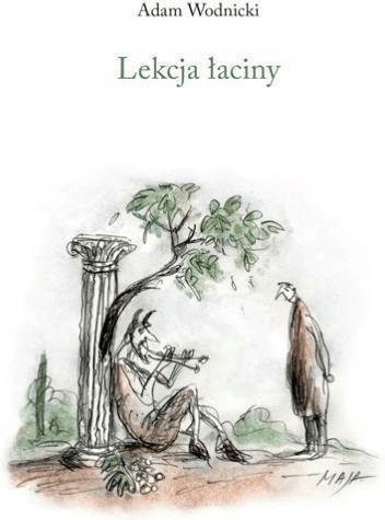 Lekcja łaciny Adam Wodnicki Austeria