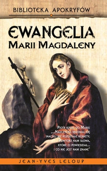 Ewangelia Marii Magdaleny Jean-Yves Leloup