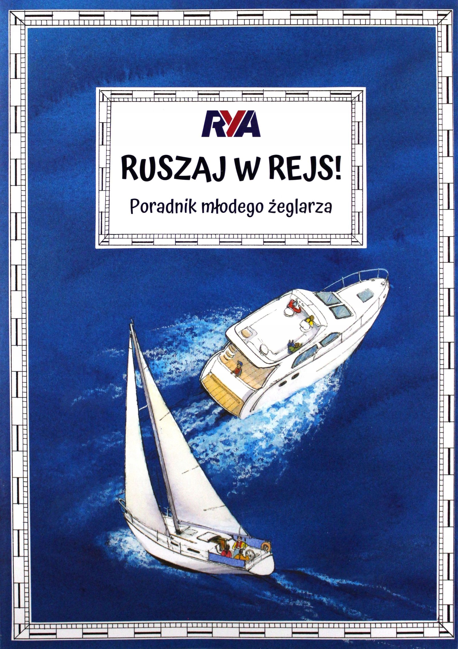 RUSZAJ W REJS! PORADNIK MŁODEGO ŻEGLARZA - Claudia