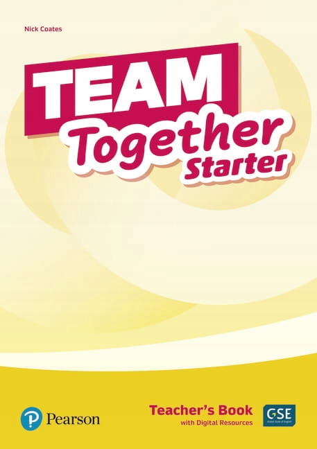 TEAM TOGETHER STARTER TEACHER'S BOOK COATES