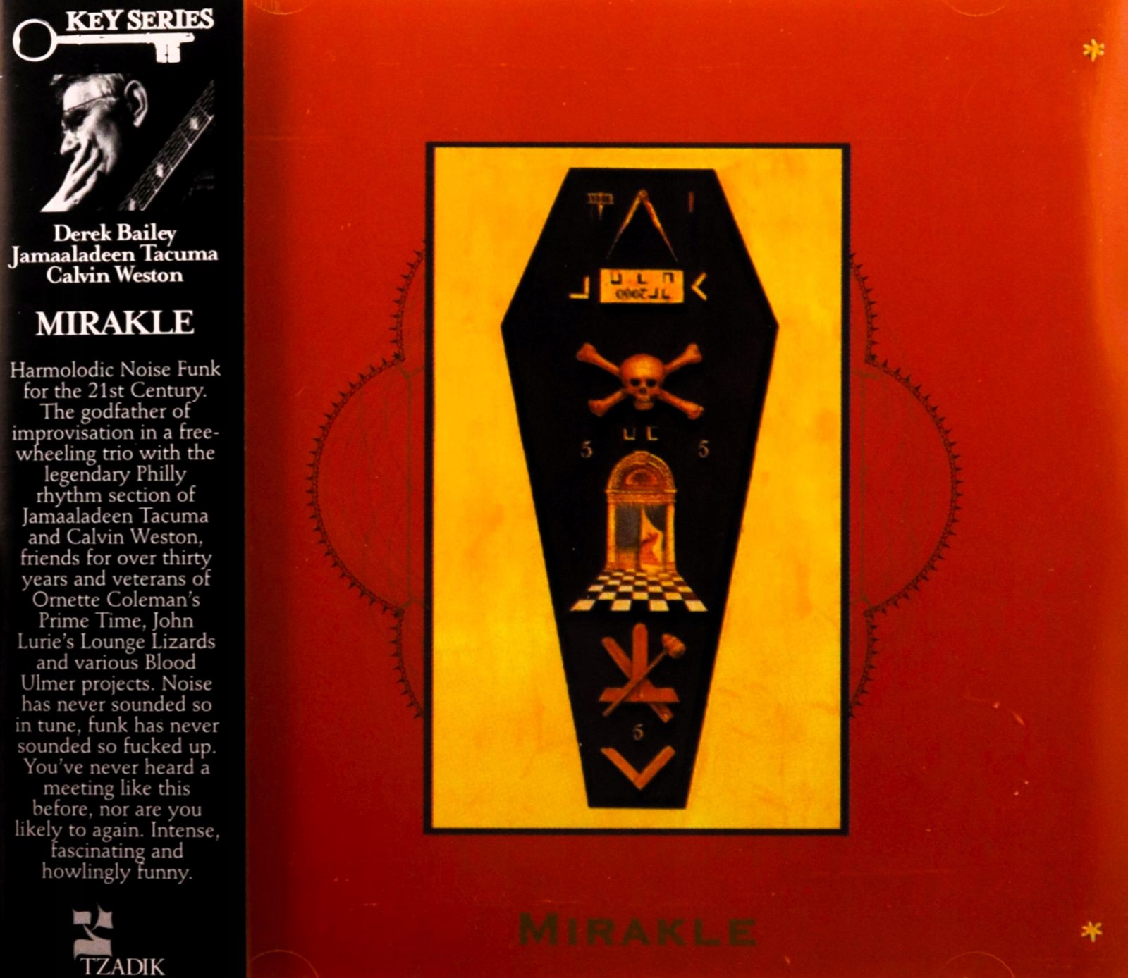Derek Bailey, Jamaaladeen Tacuma, Calvin Weston: M