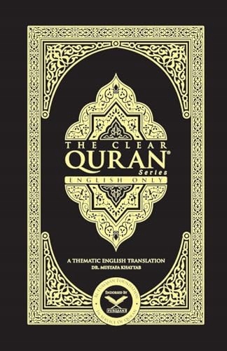 THE CLEAR QURAN- English Only2 Column LayoutPaperback Mustafa Khattab