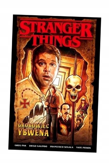 STRANGER THINGS. GROBOWIEC YBWENA, GREG PAK