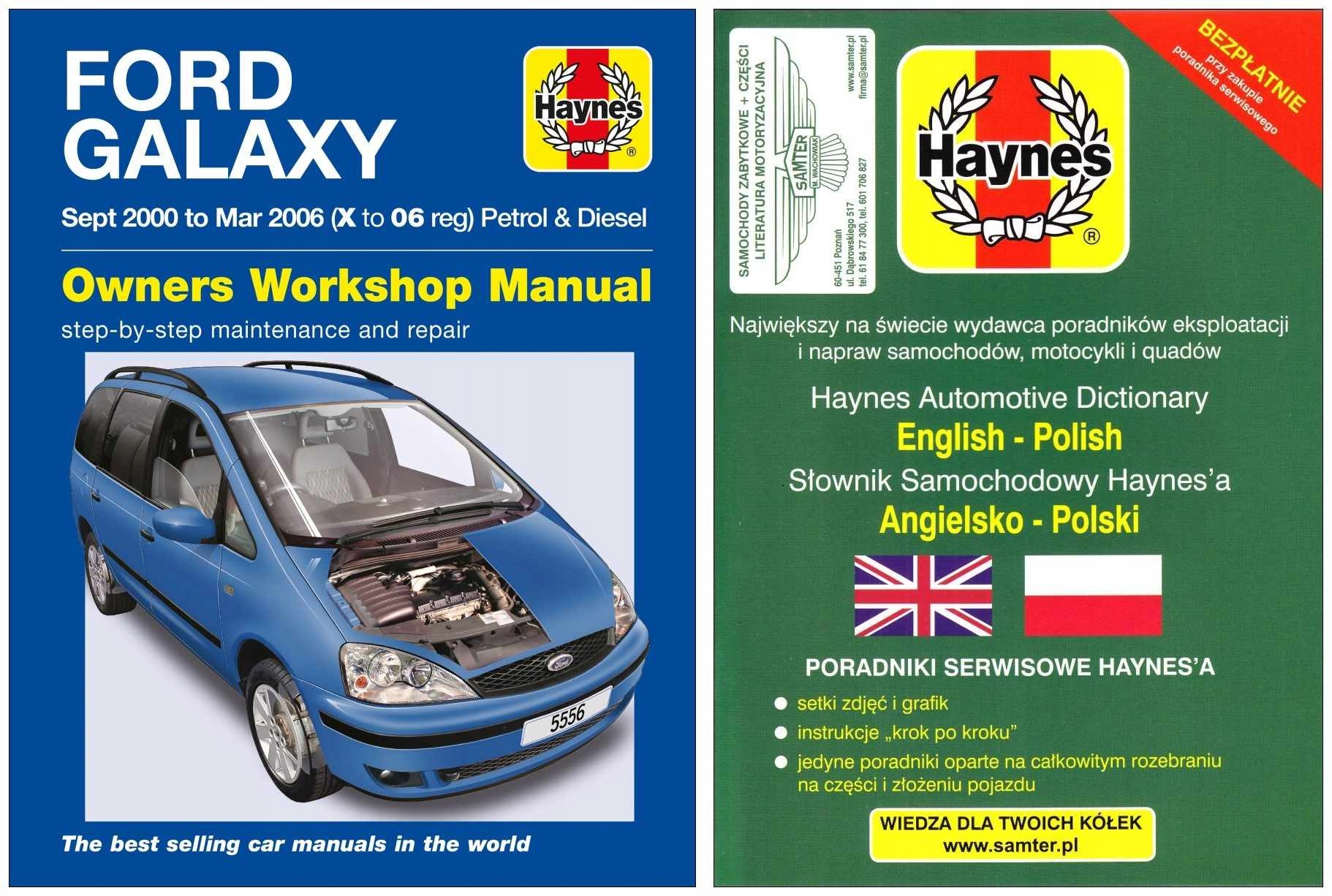 Ford Galaxy 2000 2006 instrukcja napraw Haynes