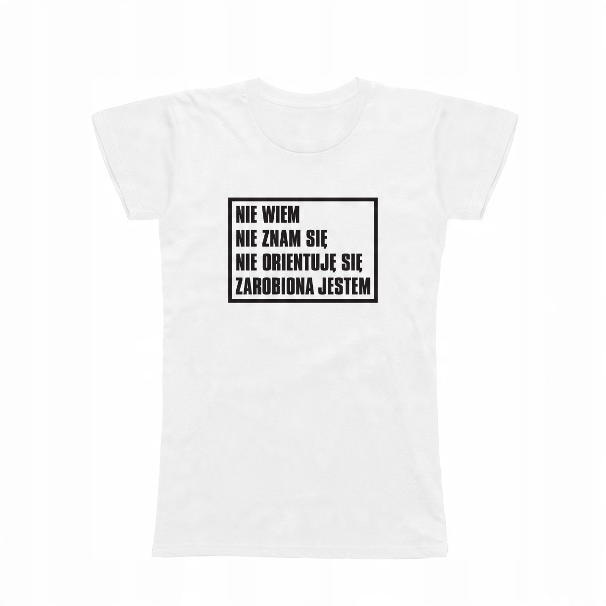 

L - Koszulka T-shirt Nie Wiem Prezent Zarobiona