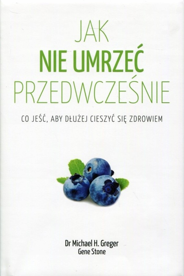 

Jak nie umrzeć przedwcześnie