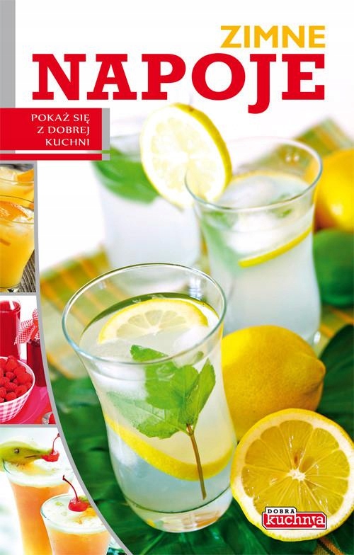 Dobra kuchnia Zimne napoje - KD