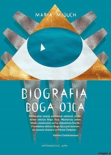 

Biografia Boga Ojca, Maria Miduch