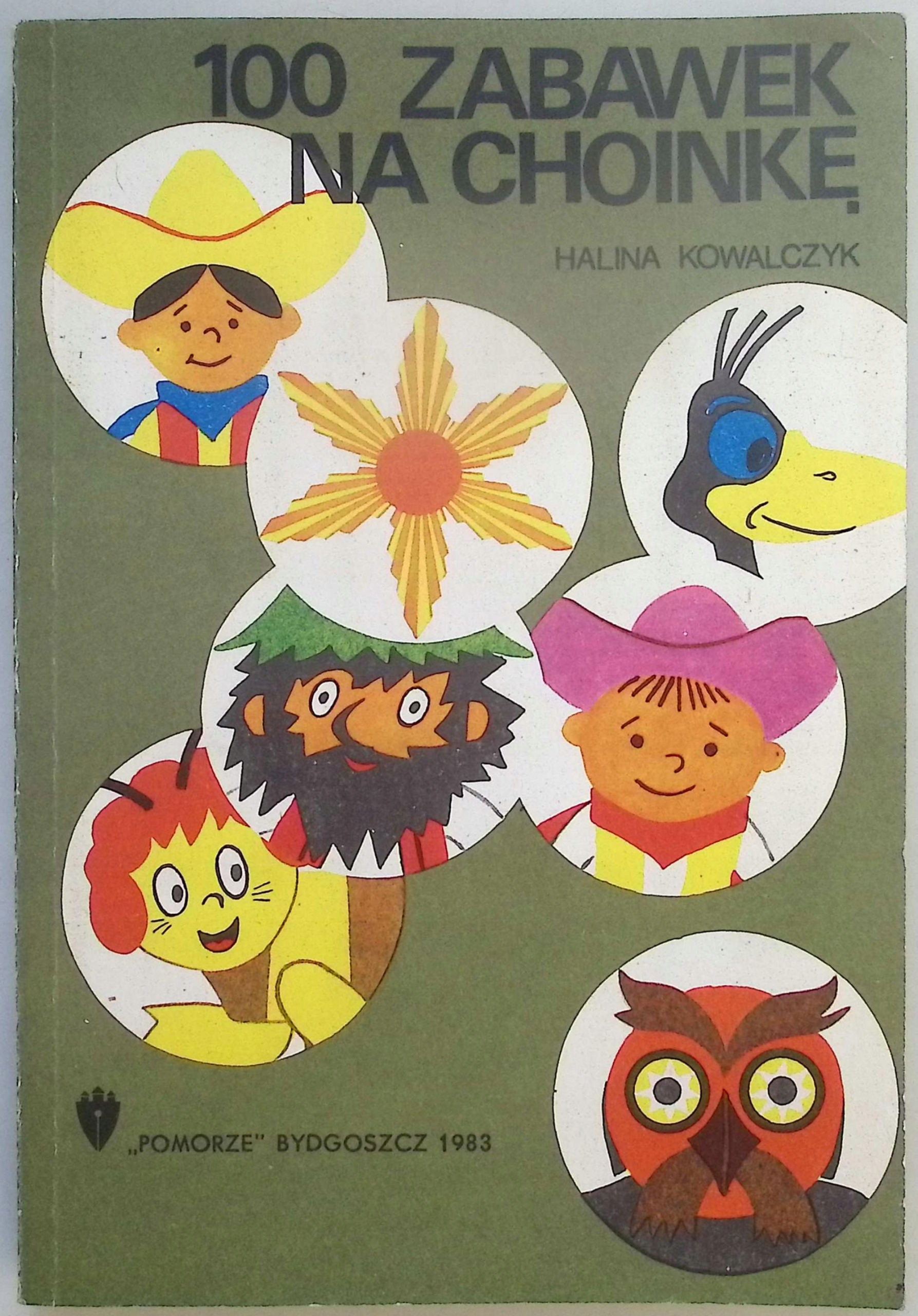 100 zabawek na choinkę Halina Kowalczyk