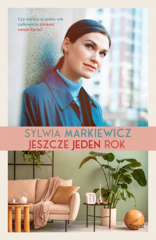 

Jeszcze jeden rok Sylwia Markiewicz