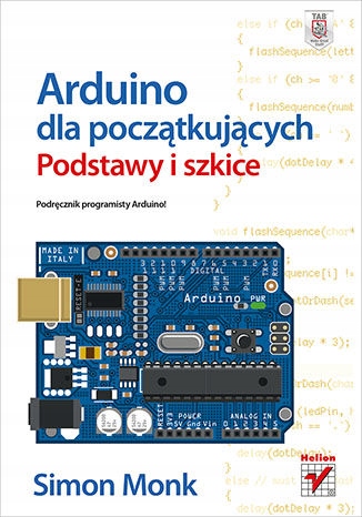 Arduino dla początkujących. Podstawy i szkice Nośnik ebook