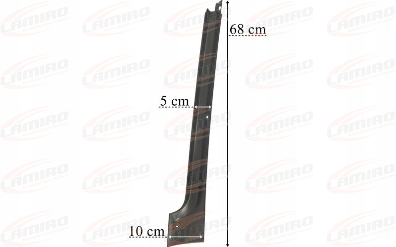 MERCEDES ATEGO LISTWA SLUPKA PRAWA Parts manufacturer Lamiro